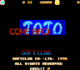Come Back Toto — title screen
